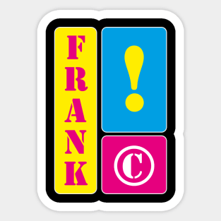 My name is Frank Sticker